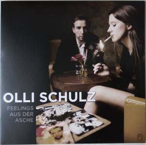 OLLI SCHULZ Feelings Aus Der Asche (Vinyl)