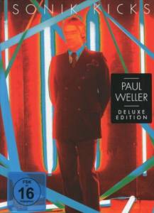 PAUL WELLER Sonik Kicks (Deluxe Edition)
