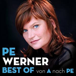 PE WERNER Best Of Von A Nach Pe