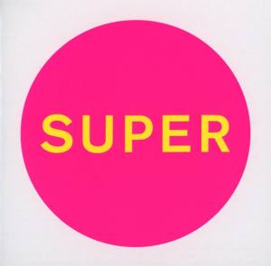 PET SHOP BOYS Super