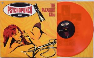 PSYCHOPUNCH The Pleasure To Kill (Vinyl)