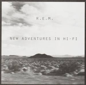 R.E.M. New Adventures In Hi-Fi