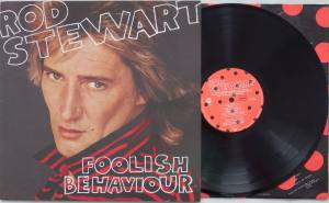 ROD STEWART Foolish Behaviour (Vinyl)