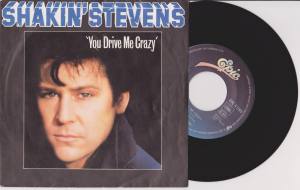 SHAKIN STEVENS You Drive Me Crazy (Vinyl)