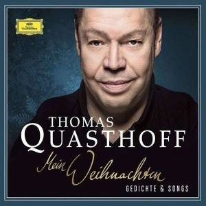 THOMAS QUASTHOFF Mein Weihnachten Gedichte & Songs