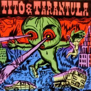 TITO & TARANTULA Hungry Sally & Other Killer Lullabies