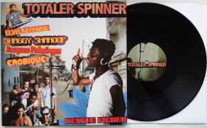 TOTALER SPINNER DENGUE FIEBER  Elvis Seconde Shaggy Sharoof (Vinyl)