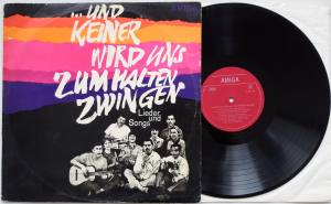 UND KEINER WIRD UNS ZUM HALTEN ZWINGEN Lieder Und Songs (Vinyl)