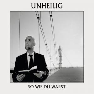 UNHEILIG So Wie Du Warst (Limited Edition)