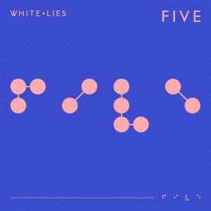 WHITE LIES Five (Vinyl)