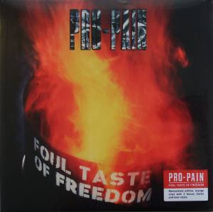 PRO-PAIN Foul Taste Of Freedom (Vinyl)