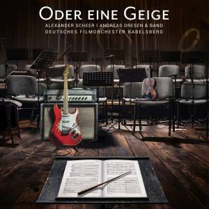 ALEXANDER SCHEER ANDREAS DRESEN & Orchester Oder Eine Geige (Vinyl)