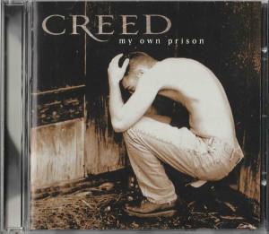 CREED My Own Prison