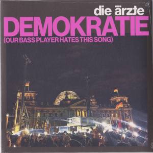 DIE ÄRZTE Demokratie (Our Bass Player Hates This Song) Vinyl