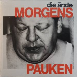 DIE ÄRZTE Morgens Pauken (Vinyl)
