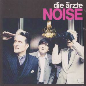 DIE ÄRZTE Noise (Vinyl)