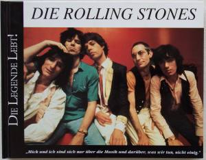 DIE ROLLING STONES Die Legende Lebt!