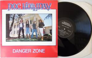 DOC HOLLIDAY Danger Zone (Vinyl)