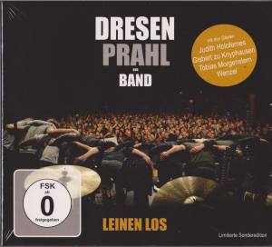 DRESEN PRAHL UND BAND Leinen Los (Limited Edition)