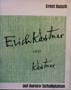 ERNST BUSCH Erich Kästner Liest Kästner (Vinyl)