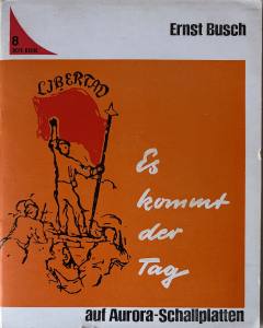 ERNST BUSCH Es Kommt Der Tag (Vinyl)