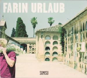 FARIN URLAUB Sumisu