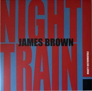 JAMES BROWN Night Train (Vinyl)