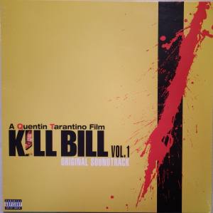 KILL BILL Vol. 1 (Vinyl)