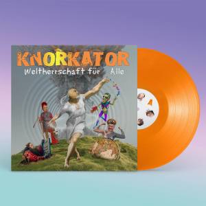 KNORKATOR Weltherrschaft Für Alle (Orange Vinyl)