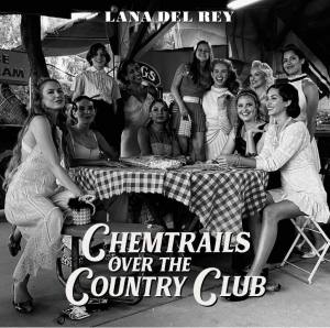 LANA DEL REY Chemtrails Over The Country Club (Vinyl)