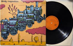 LOCOMOTIV GT Mindig Magasabbra (Vinyl)