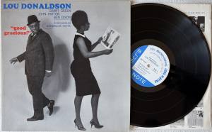 LOU DONALDSON Good Gracious (Vinyl)