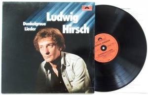 LUDWIG HIRSCH Dunkelgraue Lieder (Vinyl)