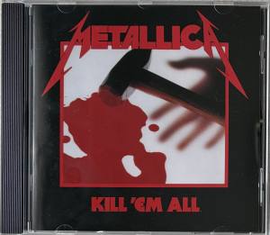 METALLICA Kill 'Em All