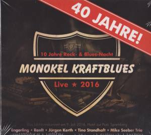 MONOKEL KRAFTBLUES Live 2016 Rock & Blues Nacht