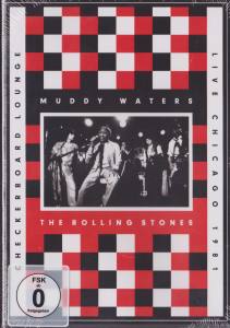 MUDDY WATERS & THE ROLLING STONES Checkerboard Lounge Live Chicago 1981