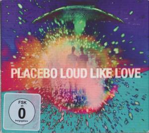 PLACEBO Loud Like Love (Ltd. Edition)