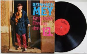 REINHARD MEY Ankomme Freitag Den 13. (Vinyl)