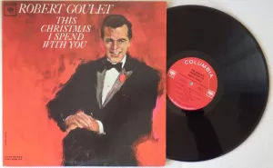ROBERT GOULET This Christmas I Spend With You (Vinyl)