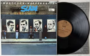 SLADE Whatever Happened To (Vinyl)