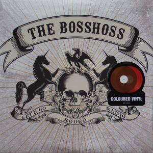 THE BOSSHOSS Rodeo Radio (Vinyl)