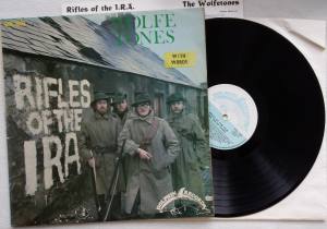 THE WOLFE TONES Rifles Of The I.R.A. (Vinyl)