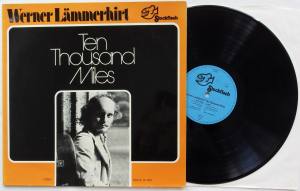 WERNER LÄMMERHIRT Ten Thousand Miles (Vinyl)