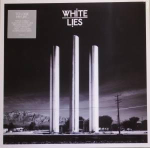 WHITE LIES To Lose My Life ... (Vinyl) 180g