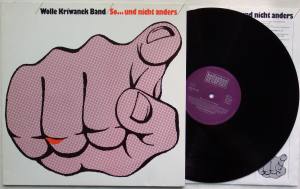 WOLLE KRIWANEK BAND So Und Nicht Anders (Vinyl)