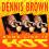 DENNIS BROWN Some Like It Hot