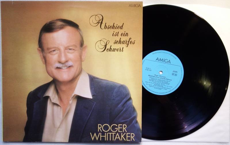 Roger Whittaker +AMIGA Vinyl Schallplatte Abschied ist ein scharfes S DDR 