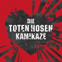 DIE TOTEN HOSEN Kamikaze (Vinyl)
